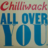 All over you