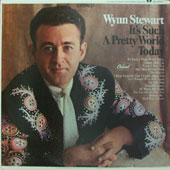 USED LP It's such a prety world today WYNN STEWART CONDITION : COVER : M- - DISC : M- 국가 : USA 레이블 : Capitol original first press 년도 : 196? 커버