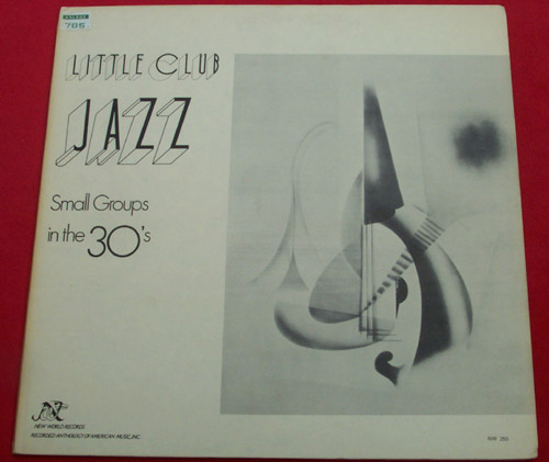 LITTLE CLUB jazz [Small groups in the 30's]