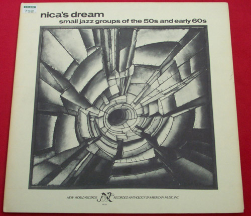 NICA'S DREAM [Small jazz groups of the 50s and early 60s]
