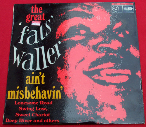 Ain't misbehavin (The great fats waller)