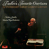 Fiedler's Favorite Overtures - Shostakovich + Sullivan + Copland + Goldmark