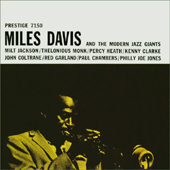 Miles Davis And The Modern Jazz Giants