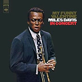 My Funny Valentine : Miles Davis In Concert