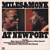 Miles & Monk At Newport