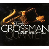 Steve grossman quartet with michel petrucciani