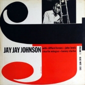 The Eminent Jay Jay Johnson Volume 1
