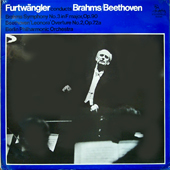 Brahms - Symphony No.3 In F Major, Op.90 + Beethoven - 'Leonora' Overture No.2, Op.72a