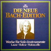 Die Neue Bach-Edition : Werke Fur Solo-Instrumente Laute, Violine, Violoncello [8LP Boxset]