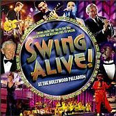 Swing Alive : At The Hollywood Palladium