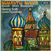 Romantic Russia : Borodin Glinka Mussorgsky [1966 UK 1st Pressing, ED2]
