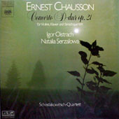 Chausson - Concerto D-Dur Op.21 Fur Violine, Klavier Und Streichquartett [Sealed Copy]