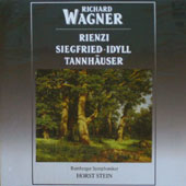 Wagner - Rienzi + Siegfried-Idyll + Tannhauser