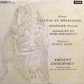 Faure - Pelleas et melisande, Penelope, Masques et bergamasques op.112 + Debussy - Petite suite