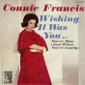 Wishing It Was You / You're Mine (Just When You're Lonely) [7 Inch Single]