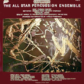 The All Star Percussion Ensemble : Bizet - Carmen Fantasy + Beethoven - Scherzo From 9th Symphony + Pachelbel - Canon + Berlioz - March To The Scaffold From Symphonie Fantastique