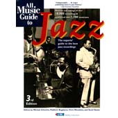 Allmusic Guide To Jazz : The Experts' Guide to the Best Jazz Recordings