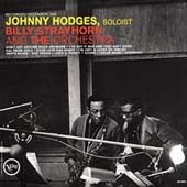 Johnny Hodges, Soloist - Billy Strayhorn And The Orchestra