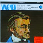 Wagner - Symphony In C Major + Polonia Overture