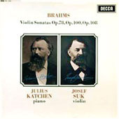 Brahms - Violin Sonatas Op.78, Op.100, Op.108