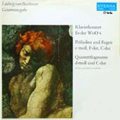 Beethoven - Klavierkonzert Es-Dur WoO4 + Praludien Und Fugen E-Moll, F-Dur, C-Dur + ETC