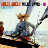 Miles Ahead : Miles Davis + 19