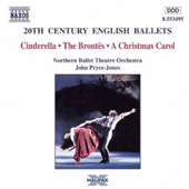 20th Century English Ballets - Cinderella + The Brontes + A Christmans Carol