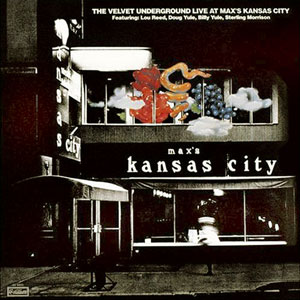 Live At Max's Kansas City
