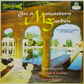 In A Monastery Garden (The Immortal Works Of Ketelbey)