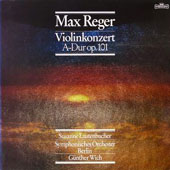 Max Reger - Violinkonzert A-Dur Op.101