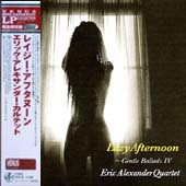 Gentle Ballads IV - Lazy Afternoon