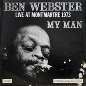 My Man : Live At Montmartre 1973 [Audiophile Edition]