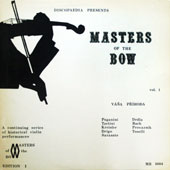 Masters Of The Bow Edition 1 : Vasa Prihoda Vol.1 : Paganini, Tartini, Kreisler, Sarasate...Etc