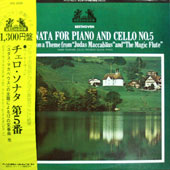 Beethoven - Sonata For Piano And Cello No.5 In D Major, Op.102 No.2 + 12 Variations On A Theme From "Judas Maccabaus" + "Ein Madchen Oder Weibchen" From Opera "The Magic Flute" By Mozart