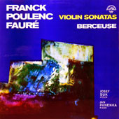 Franck + Poulenc + Faure - Violin Sonatas