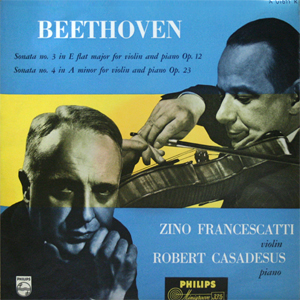 Beethoven - Sonata No.3 In E Flat Major For Violin And Piano Op.12 + No.4 In A Minor For Violin And Piano Op.23 [10 Inch LP]