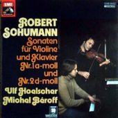 Schumann - Sonaten Fur Violine Und Klavier Nr.1 A-Moll Und Nr.2 D-Moll