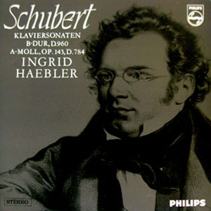 Schubert - Klaviersonaten B-Dur, D-960 + A-Moll Op.143, D.784