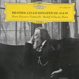 Brahms - Cello-Sonaten Op.38 & 99