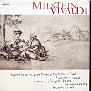 Vivaldi - Quatre Concertos Pour Violon Et Orchestre La Majeur, F.I No.106 + Ut Mineur "Il Sospetto", F.I No.2 + Ut Majeur, F.I No.3 + La Majeur, F.I No.5
