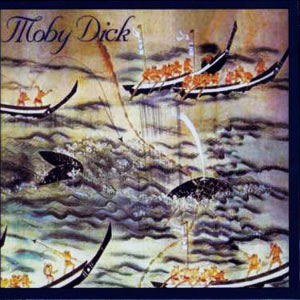 Moby Dick [HQ-180 Gram Vinyl]