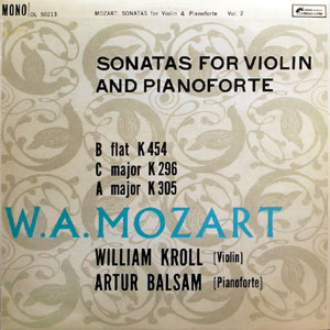 W.A. Mozart - Sonatas For Violin And Pianoforte Vol.2 : In B Flat K 454 + In C Major K 296 + In A Major K 305