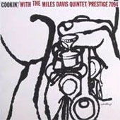 Cookin' With The Miles Davis Quintet