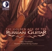 Andrei Osipovich Sychra + Ignatz Von Held + Vasily Sergeyevich Alferiev - The Golden Age Of The Russian Guitar
