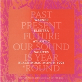 Warner Elektra Atlantic Salutes Black Music Month 1994 [Promo Copy]