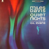 Quiet Nights [Limited Edition]
