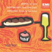 Bartok - 44 Duos + Shostakovich - Three Violin Duets + Prokofiev - Sonata For Two Violins