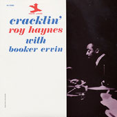 Cracklin' : Roy Haynes With Booker Ervin