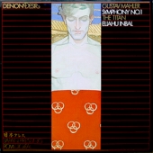 Mahler - Symphony No.1 In D Major Op.10 "The Titan"