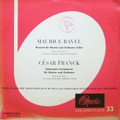 Maurice Ravel - Konzert Fur Klavier Und Orchester G-Dur + Franck - Sinfonische Variationen Fur Klavier Und Orchester